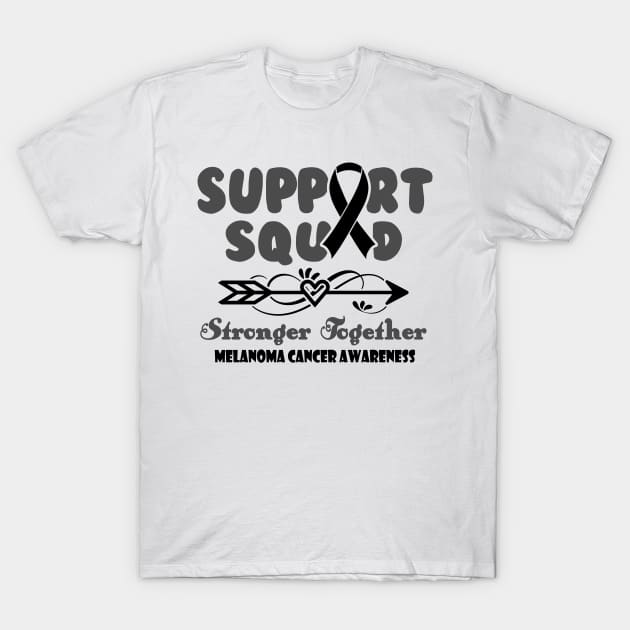 Melanoma Cancer Gastroparesis Awareness Support Squad Stronger Together - In This Family We Fight Together T-Shirt T-Shirt by KHANH HUYEN